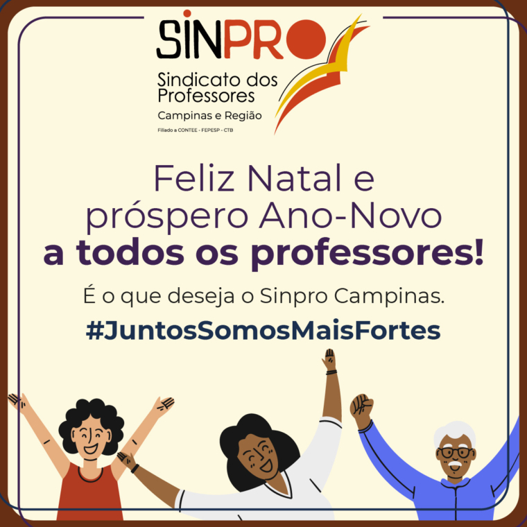 Sinpro Campinas deseja Feliz Natal e próspero Ano-Novo aos professores