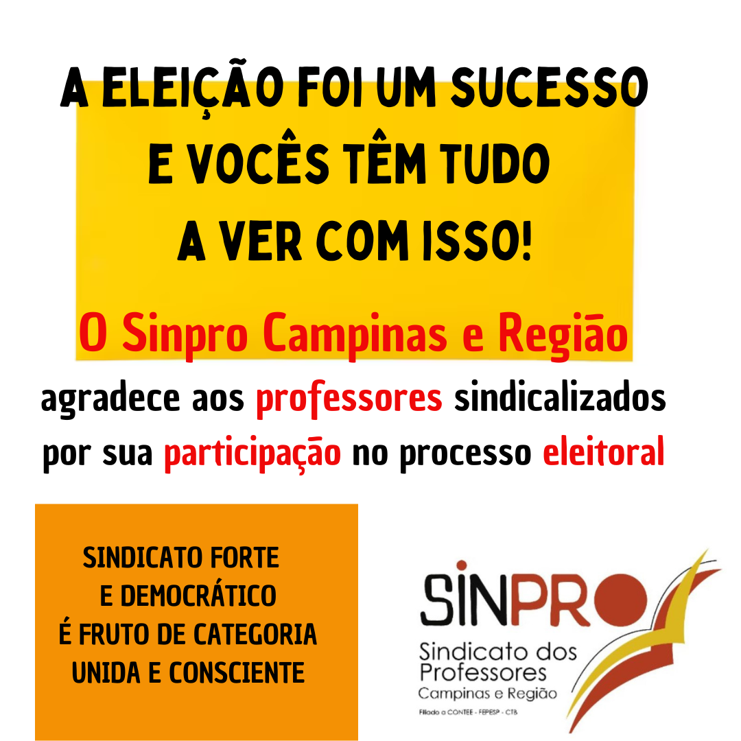 Sinpro Campinas e Região agradece aos professores por sua participação nas eleições do sindicato