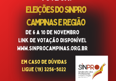 Vote já! Eleições do Sinpro Campinas e Região começam hoje!