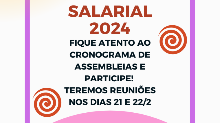 Campanha Salarial 2024: Sinpro Campinas e Região convoca professores para primeiras assembleias do ano