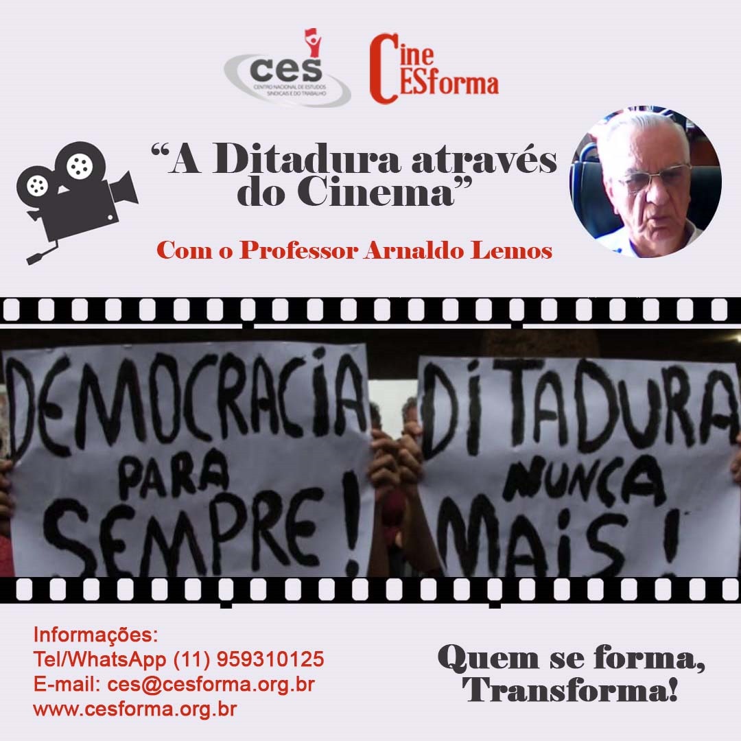 Centro de Estudos Sindicais promove aulas gratuitas sobre a ditadura militar no cinema