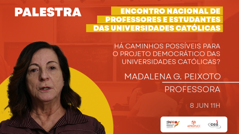Madalena Guasco encerra série de palestras no Encontro Nacional de Professores e Estudantes das Universidades Católicas