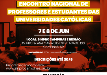 Sinpro Campinas sedia Encontro Nacional de Professores e Estudantes das Universidades Católicas em junho