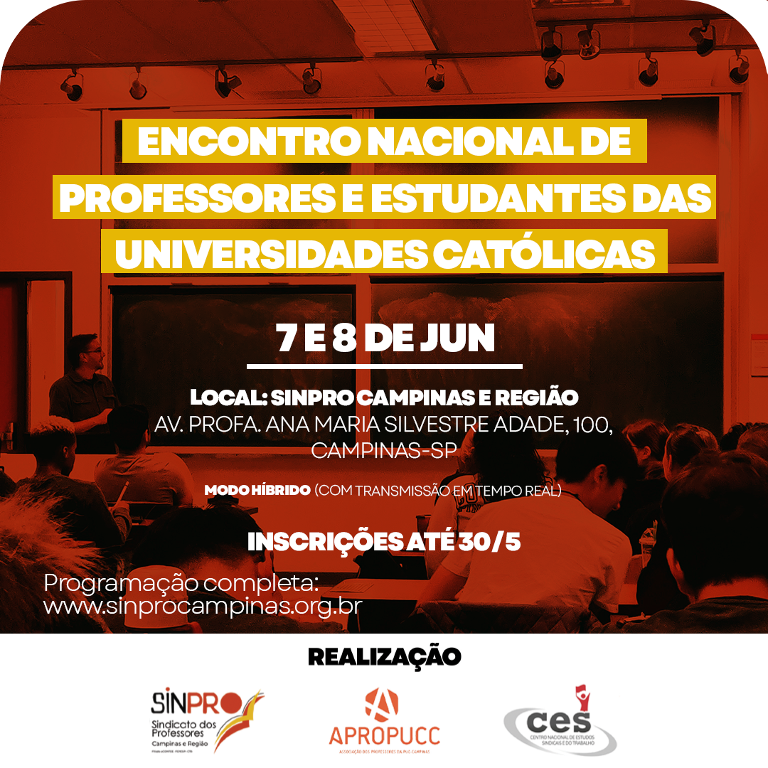 Sinpro Campinas sedia Encontro Nacional de Professores e Estudantes das Universidades Católicas em junho