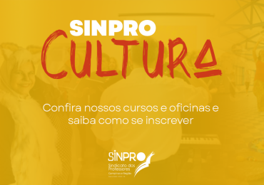 Sinpro Cultura: saiba como se inscrever em nossos cursos e oficinas