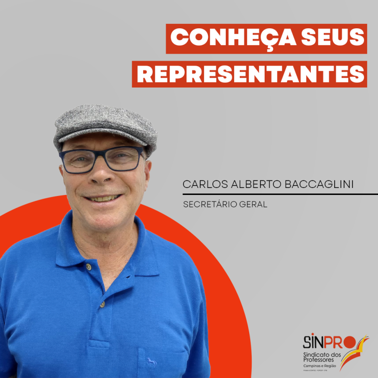 Conheça seus representantes: Carlos Alberto Baccaglini