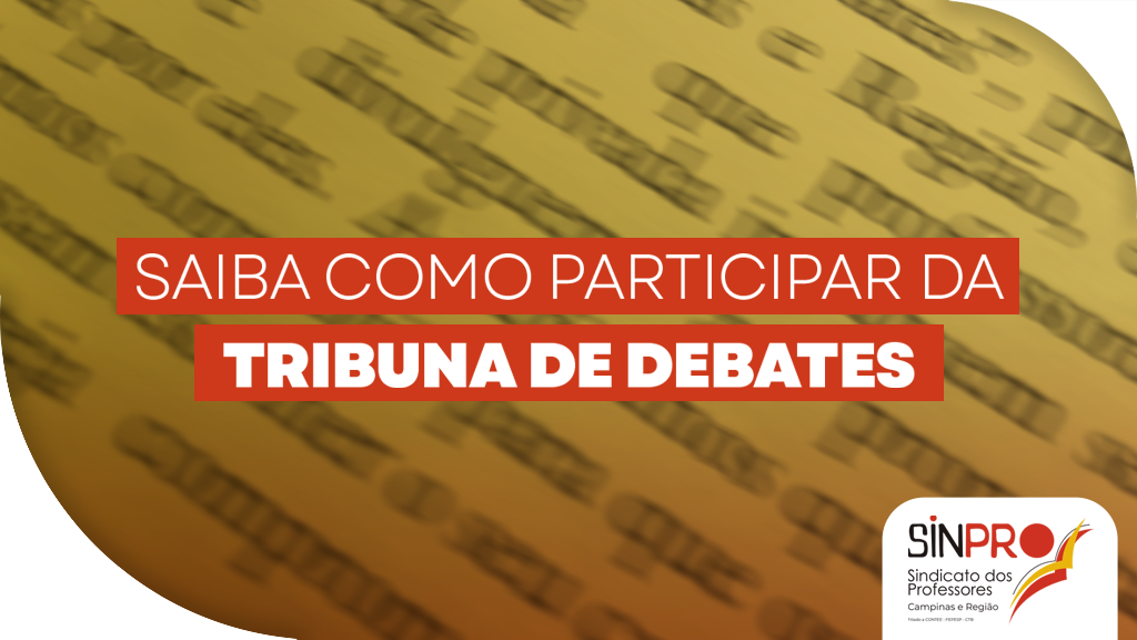 Eleições 2024: Sinpro Campinas convida professores a participar da Tribuna de Debates