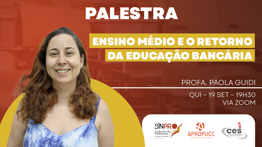 Educação bancária no ensino médio será tema de palestra da profa. Paola Guidi