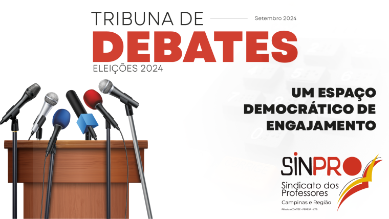 Eleições 2024: Professores indicam seus candidatos na “Tribuna de Debates” do Sinpro