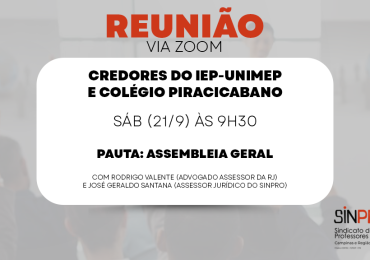 Sinpro Campinas promove reunião com credores do IEP-Unimep e Colégio Piracicabano neste sábado (21/9)