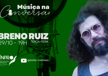 Breno Ruiz será o entrevistado do próximo “Música na Conversa”