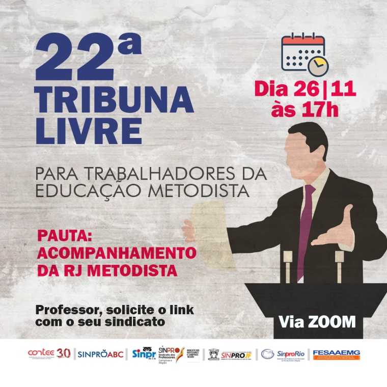 22ª Tribuna Livre dos Trabalhadores da Metodista será realizada no dia 26