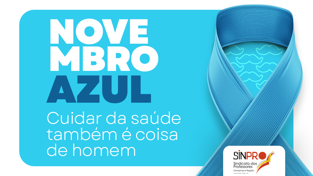 Novembro Azul: campanha alerta para aumento dos casos de câncer de próstata no Brasil e no mundo