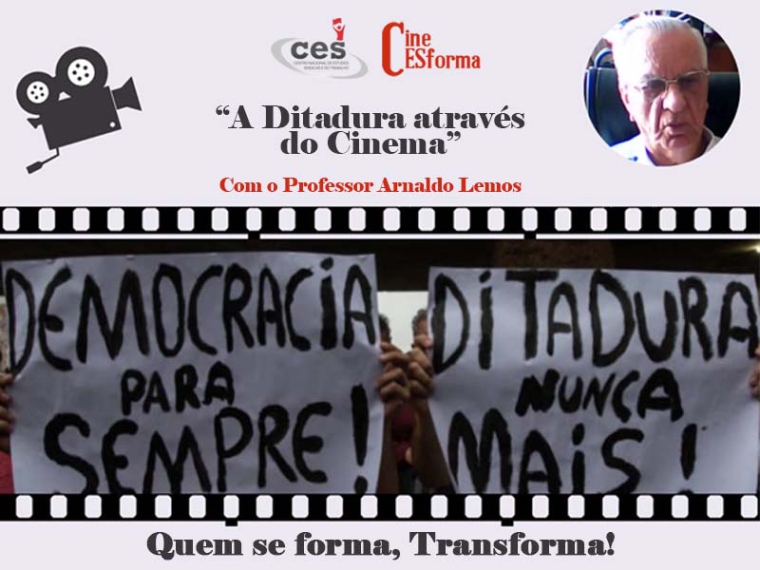 “Ditadura Militar através do Cinema”: Projeto do CES é autorizado pelo Ministério da Cultura a captar recursos via PRONAC