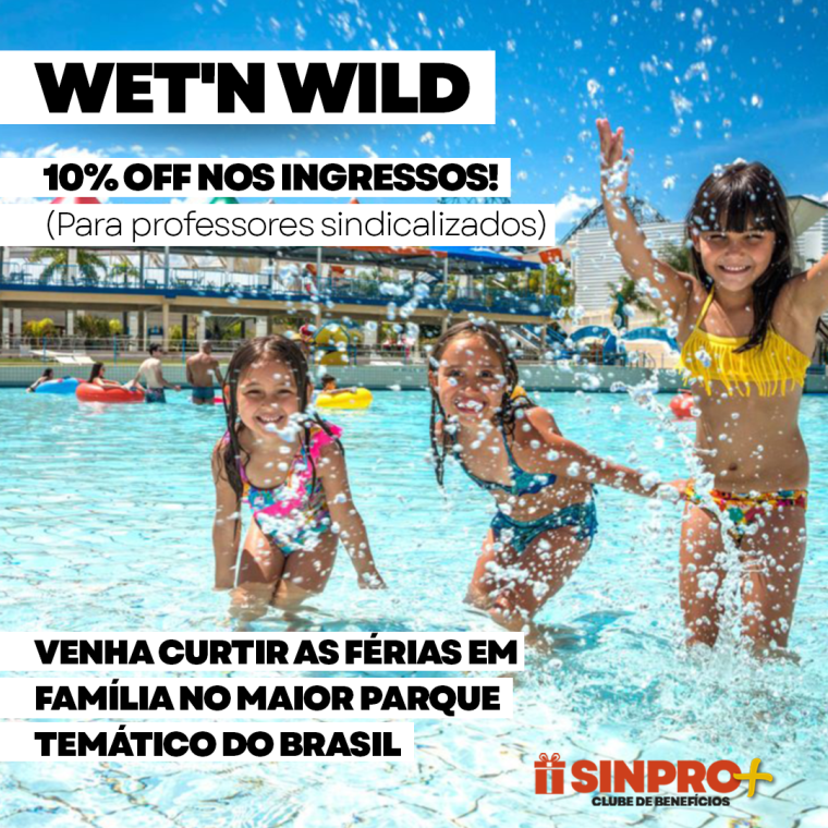 Sinpro Mais: parceria com Wet’n Wild garante desconto de 10% para professores sindicalizados