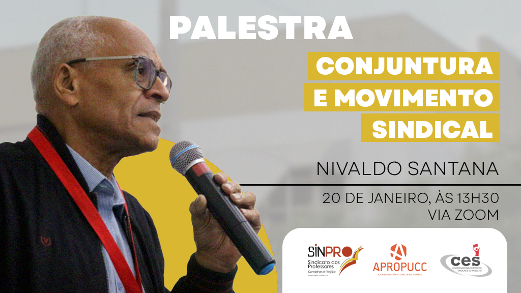 Palestra: Nivaldo Santana analisa movimento sindical na atual conjuntura